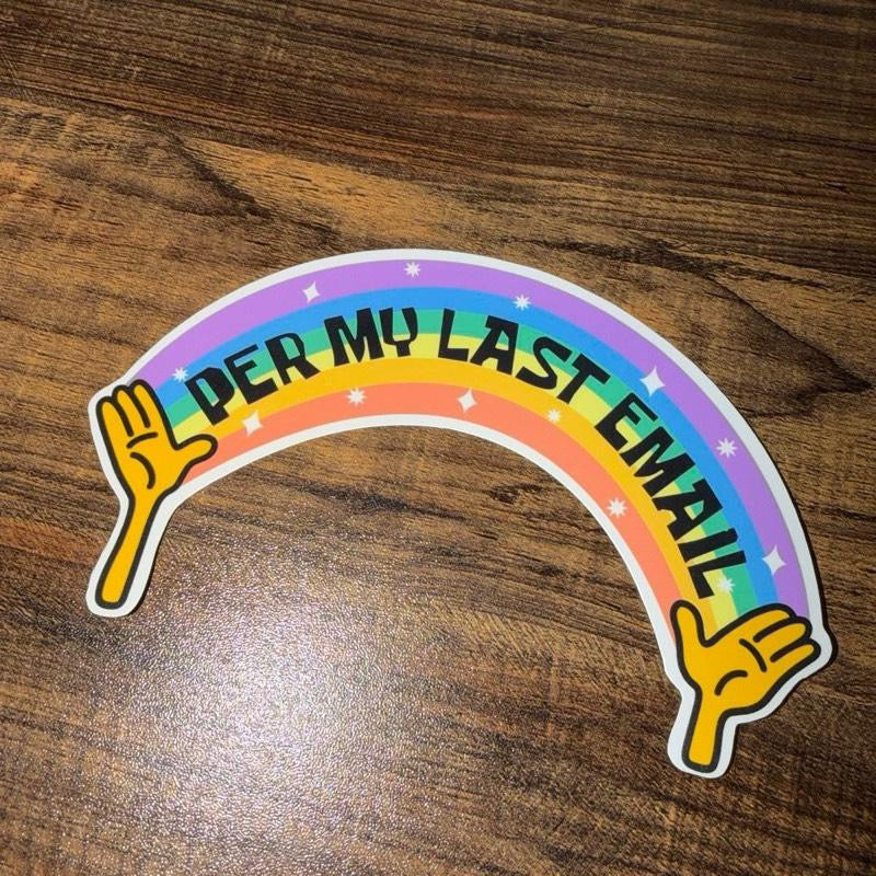 Corporate Meme Sticker (6 inches wide)