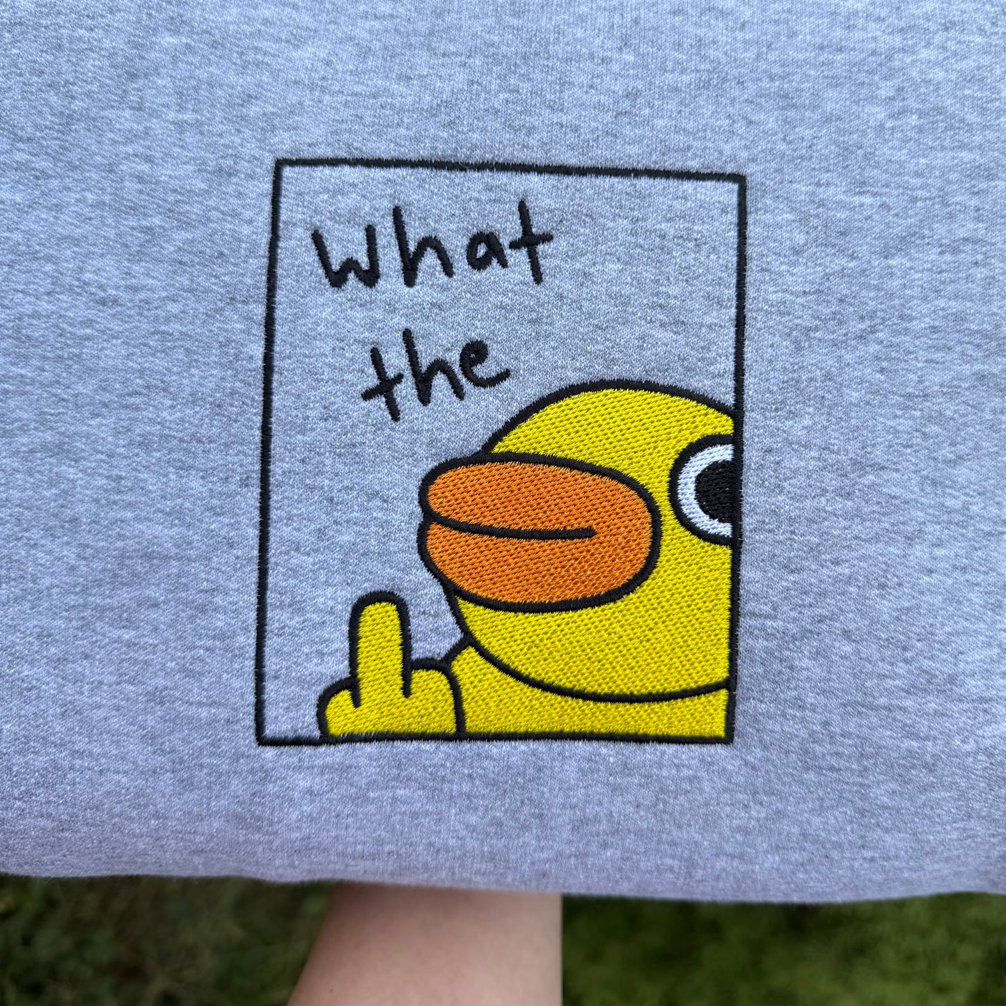 What The Duck Embroidered Sweatshirt