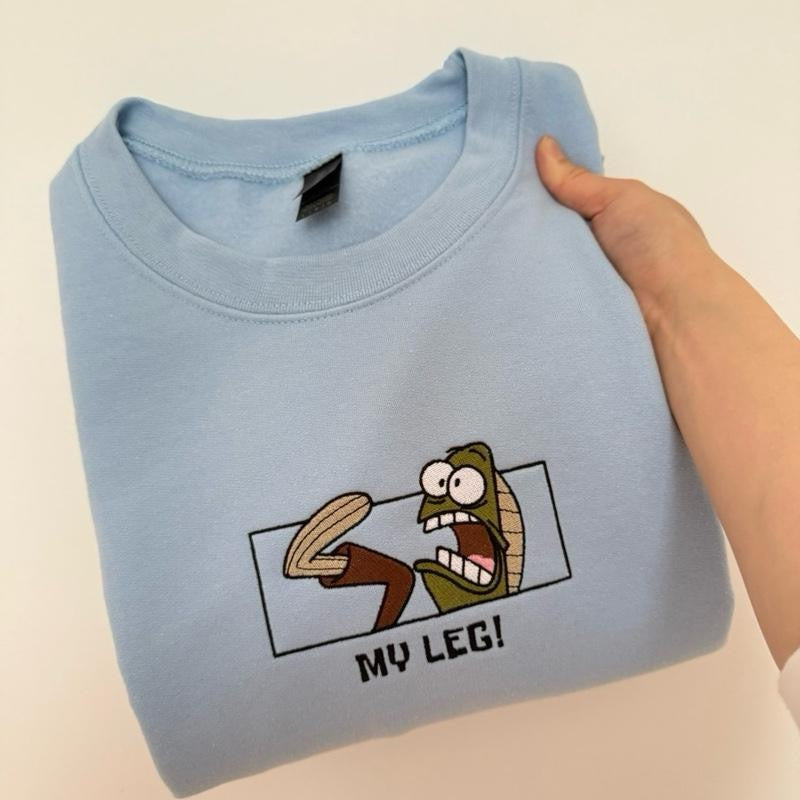 MY LEG! Embroidered Sweatshirt