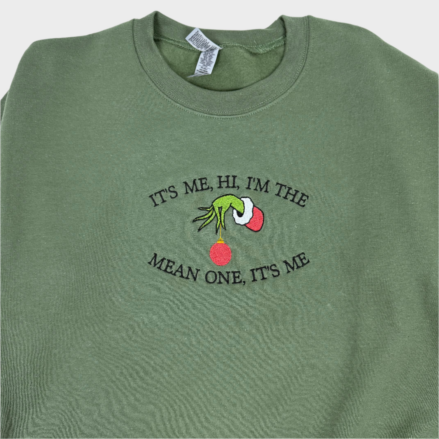 I’m the Mean One Embroidered Sweatshirt