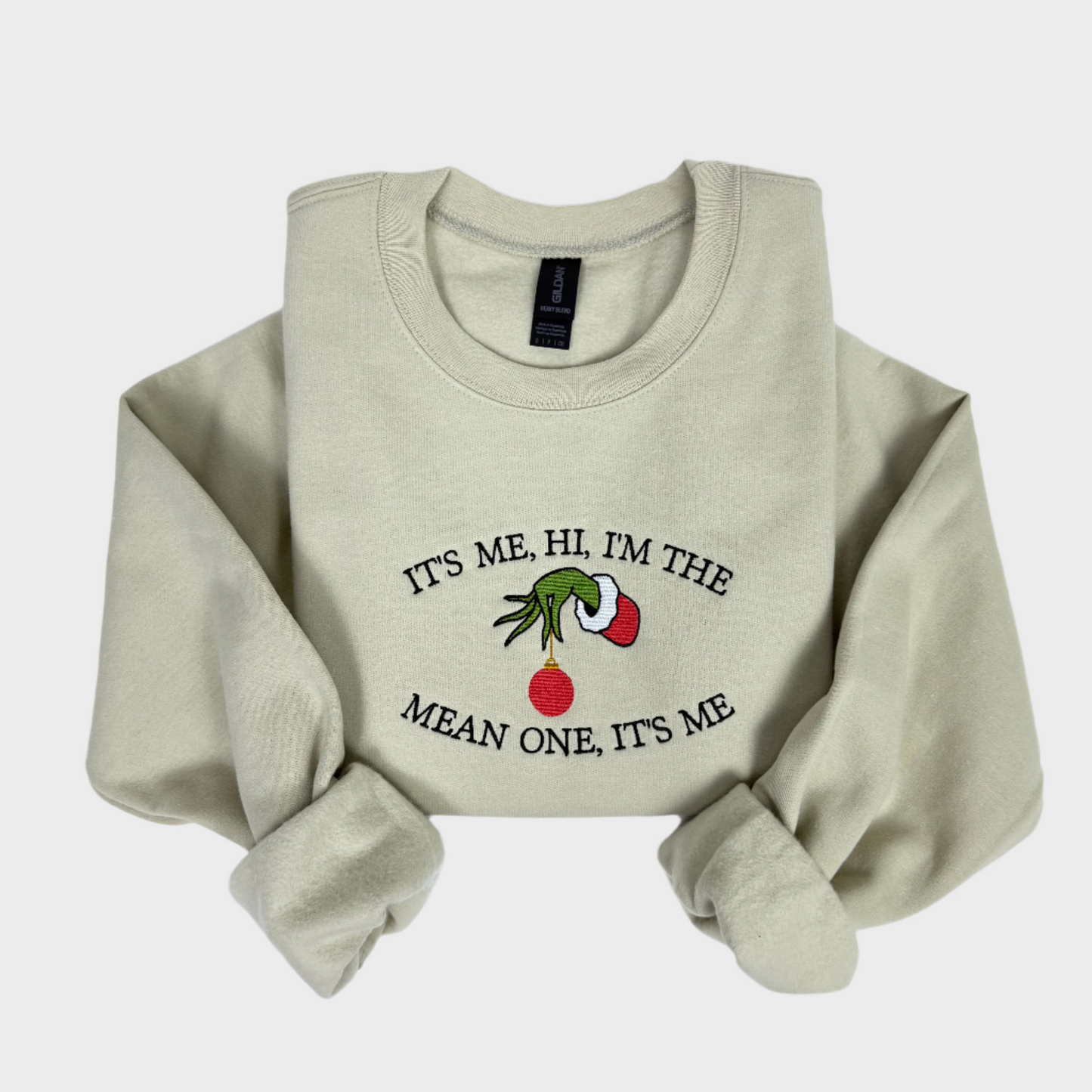 I’m the Mean One Embroidered Sweatshirt