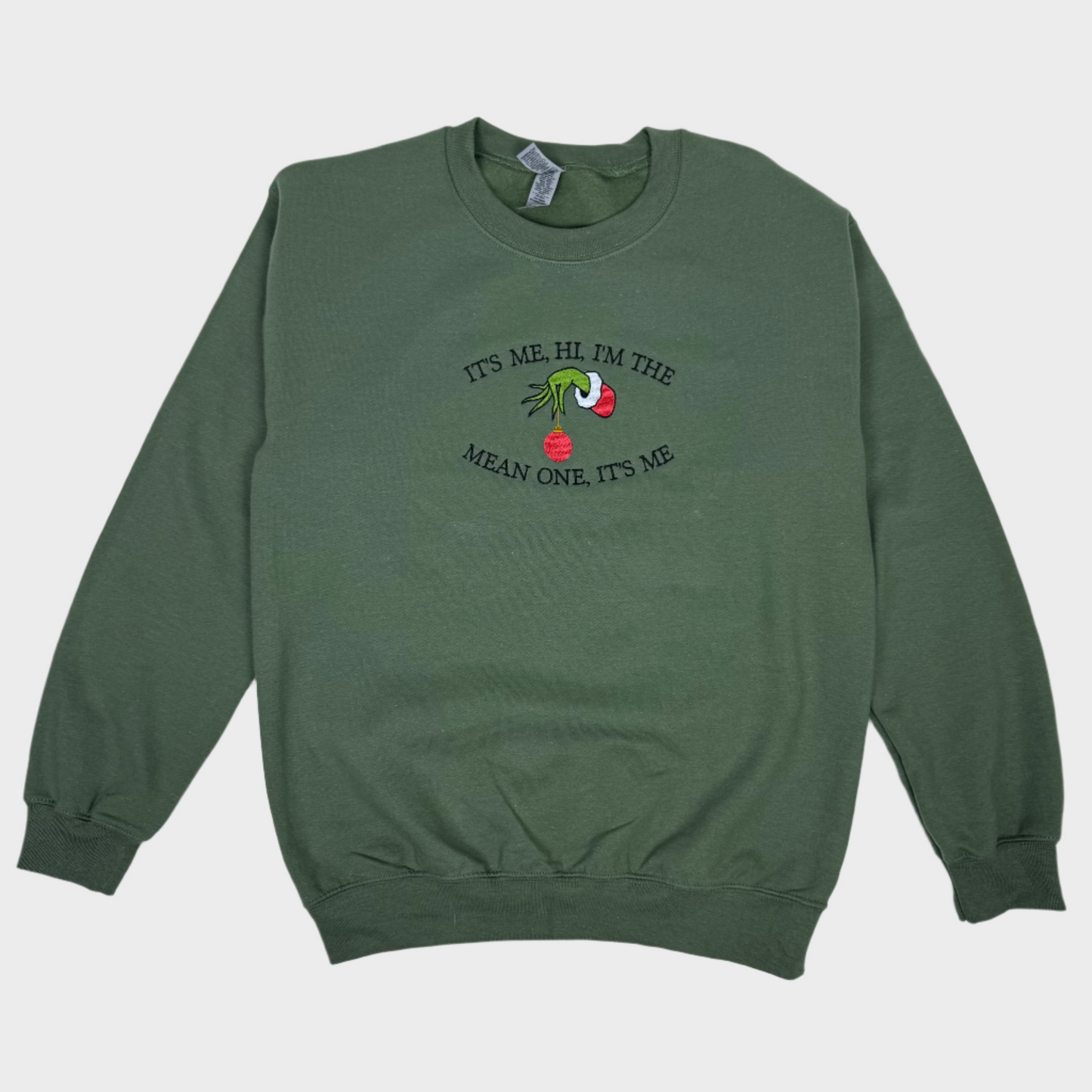 I’m the Mean One Embroidered Sweatshirt