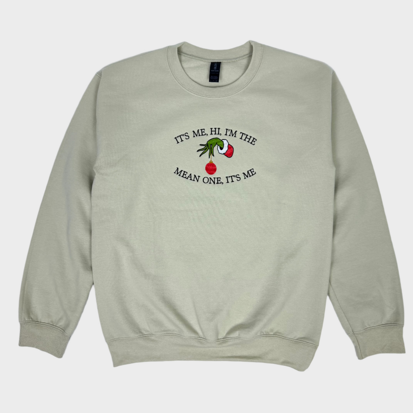 I’m the Mean One Embroidered Sweatshirt