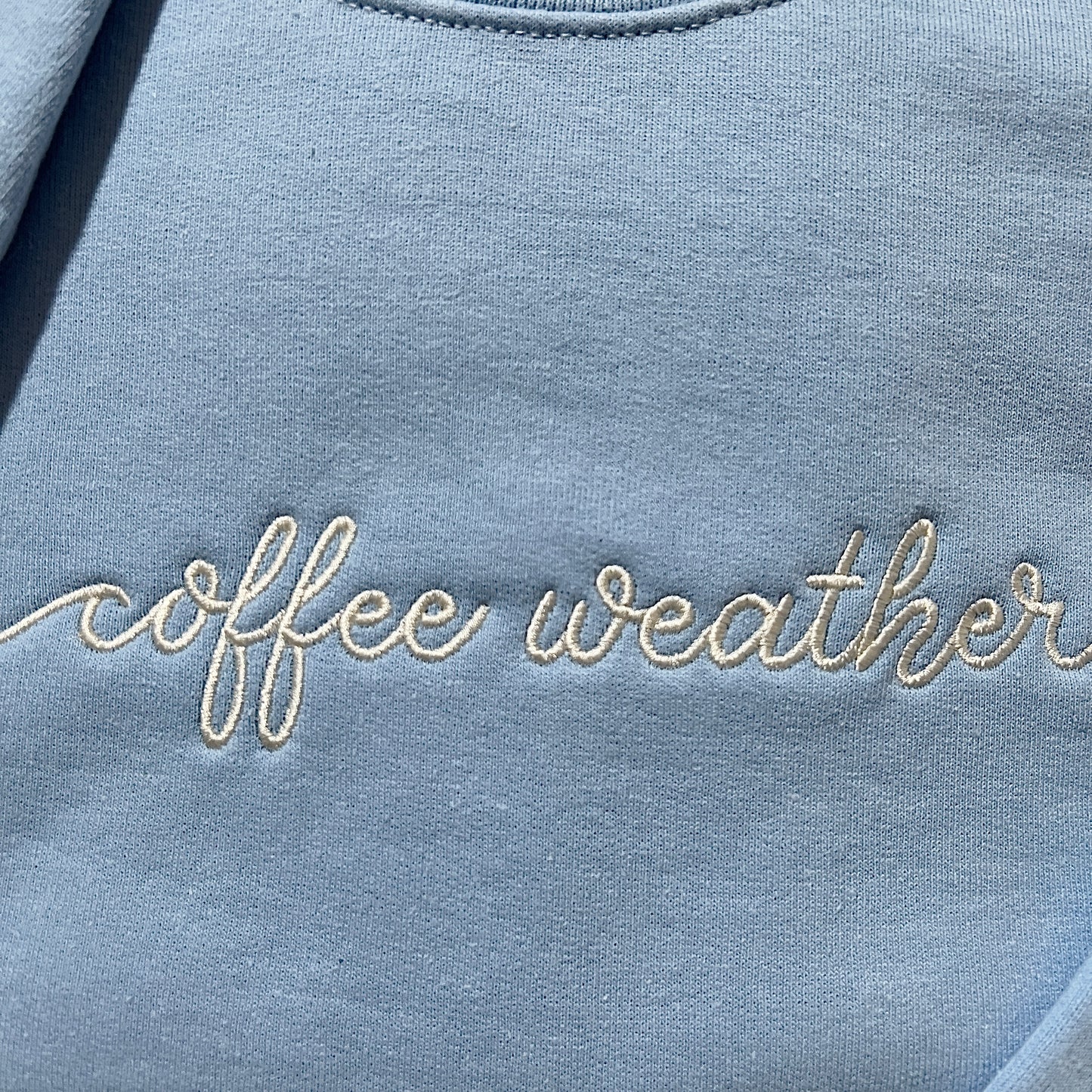 Coffee Weather Embroidered Sweatshirt